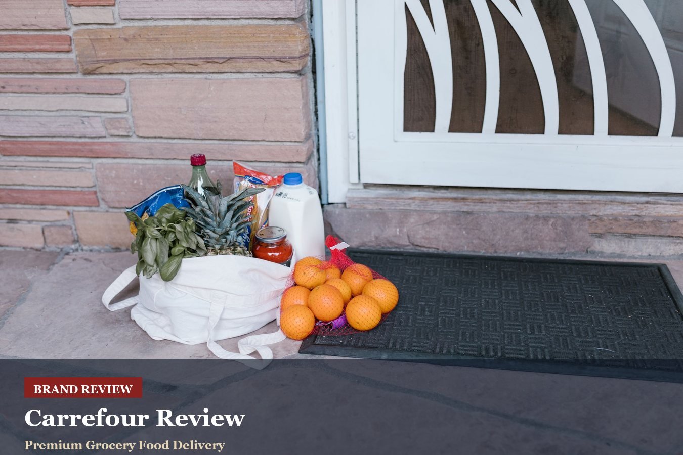 Carrefour Review: Grocery Delivery, Marketplace Items and Substitutions