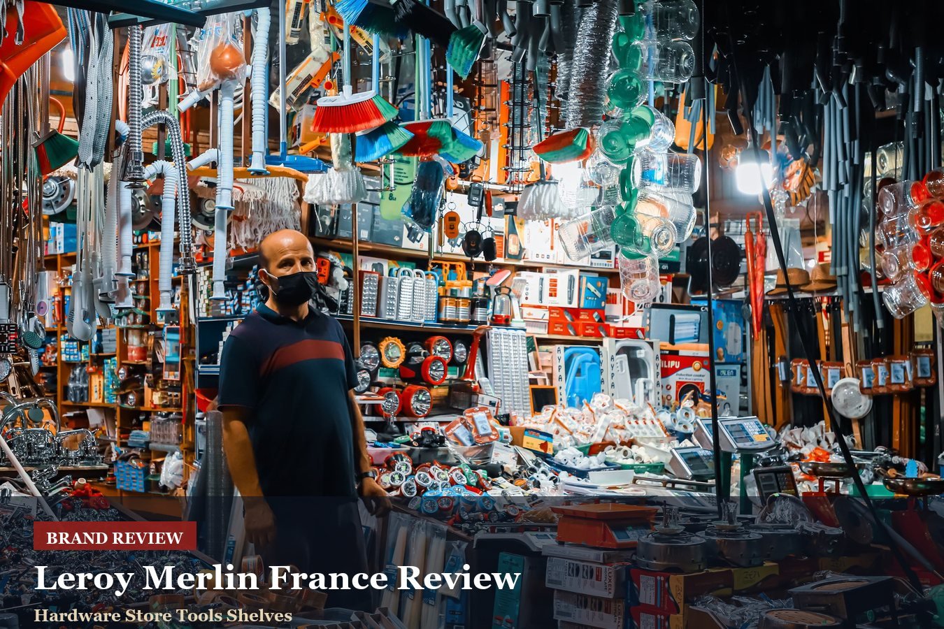 Leroy Merlin France Review: Renovation Supplies, Collection Timing And Returns