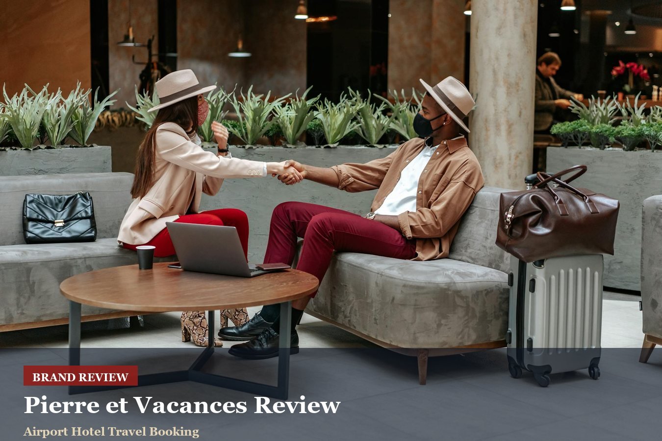 Pierre et Vacances Review: Holiday Stays, Booking Extras And Cancellation Terms
