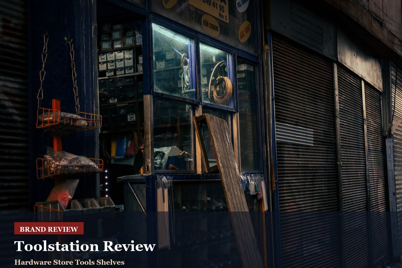Toolstation Review: Trade Essentials, Branch Stock And Collection Speed