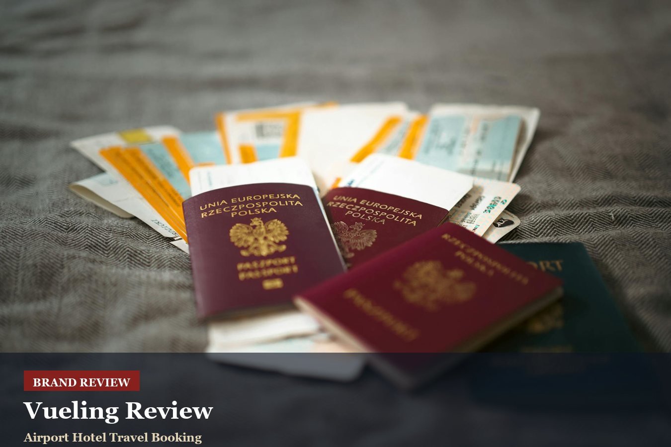 Vueling Review: Flight Extras, Baggage And Schedule-Change Support